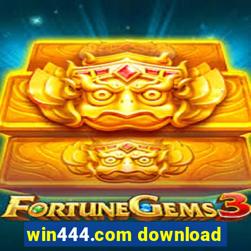 win444.com download